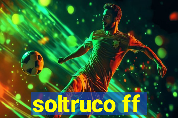 soltruco ff
